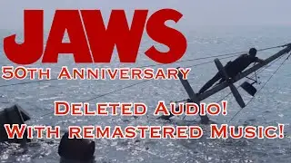 JAWS 50th Anniversary: Finale Deleted Music! With Remastered Audio!