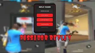Passador de replay para apostados de Free Fire - 2025 atualizado 0% de ban