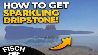 Как получить сверкающий капельный камень в игре Fisch | Roblox
