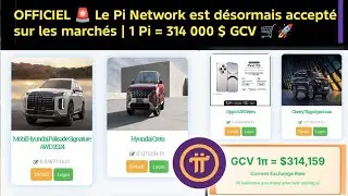 OFFICIEL 🚨 Le Pi Network est d&eacute;sormais accept&eacute; sur les march&eacute;s | 1 Pi = 314 000 $ GCV 🛒🚀