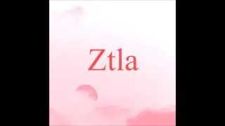 Ztla - Save the World