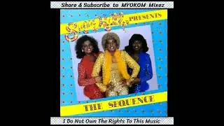 The Sequence - Sugar Hill Presents The Sequence 1980 Mix