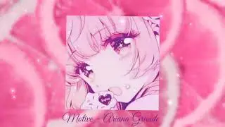 Motive - Ariana Grande (Slowed and Reverb) {Deep Voiced}