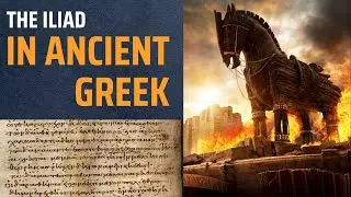 Iliad Opening Verses in Ancient Greek and Modern English