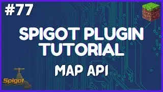 Spigot Plugin Development - 77 - Map API with Cute Pics