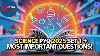 Class 10 Science PYQ 2025 Set 1 | Board Questions with Answers 🔥