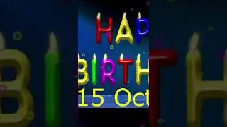 15 October Best Happy Birthday To You| Happy Birthday Song 2023| Happy Birthday Video Status| Peace