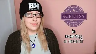 is scentsy a scam? || mlm mondays