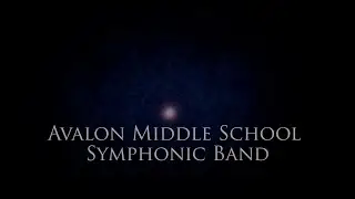 Avalon Middle School Santa Rosa Symphonic Band