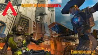 Apex legend :) Luźna Gierka 10 sezon ;) 