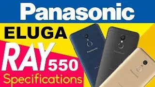 Panasonic Eluga Ray 550 Specifications with Arbo AI Assistant | 18:9 BIG display | 13MP Rear Camera