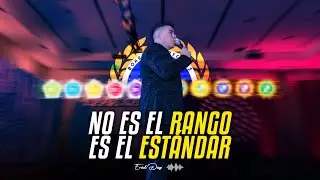 NO ES EL RANGO, ES EL EST&Aacute;NDAR - Erick D&iacute;az