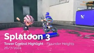 Splatoon 3: Tower Control Highlight - Flounder Heights 26/7/2024