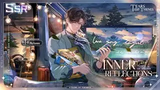 ✦ Inner Reflections ✦ Artem SSR Trailer | Tears of Themis | JP DUB