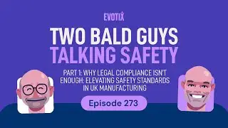 Part 1: Why Legal Compliance Isn’t Enough: Elevating Safety Standards in UK Manufacturing