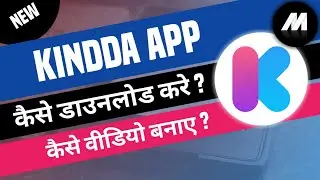 Kindda App | How to Use Kindda App | Akshay Monitor