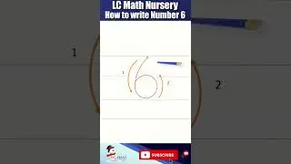 LC Math Nursery  | How to write Number 6 | Shorts Video | Snowman Publishers | 2023 6