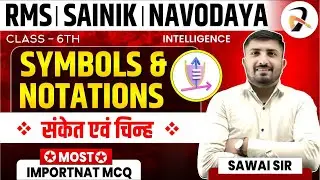 Sainik School | RMS | 6th | 2026 | Intelligence Symbol and Notation IMP Questions | Series  | Part-2
