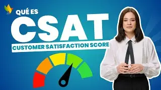 Qu&eacute; es CSAT (Customer Satisfaction Score) | C&oacute;mo medir la satisfacci&oacute;n de tus clientes