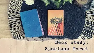 A month with the Spacious Tarot (12 decks for 12 months #3)