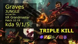 Graves Jungle vs Lee Sin - KR Grandmaster 9/1/5 Patch 10.19 Gameplay // [롤] 그레이브즈 vs 리 신 정글