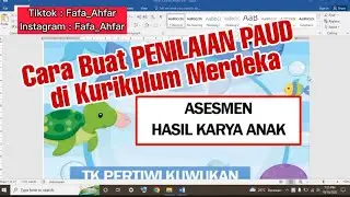 Cara Membuat ASESMEN PAUD Kurikulum Merdeka