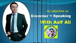 As adjective as detailed explanation