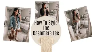 How To Style The Cashmere Tee