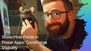 Show/Hide Fields in Power Apps: Conditional Visibility