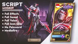 Script Moskov Abyss Terbaru - Full Sound & Effects - Mobile Legends
