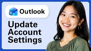 How to Change (Update) Email Account Settings in Outlook (Complete Guide)