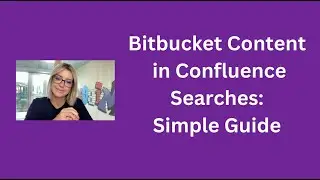Bitbucket Content in Confluence Searches - Simple Guide