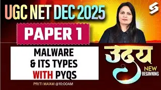 UGC NET Paper 1 ICT | Malware & its Types UGC NET ICT | UGC NET Paper 1 ICT By Priti Mam