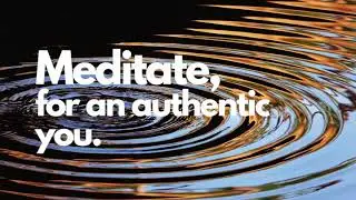 Meditation for an authentic you - guided sleep meditation for sleep, clarity and self realisation