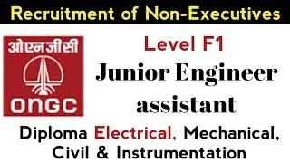 ONGC | Recruitment of Non-Executives | Diploma Electrical/Civil/Mechanical/instrumentation