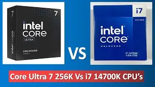 intel core ultra 7 CPU vs i7 14th gen 14700k quick comparison