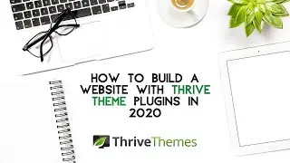 How to build a website with Thrive themes plugins in 2020