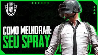 DICAS PRO: Como melhorar o seu SPRAY?