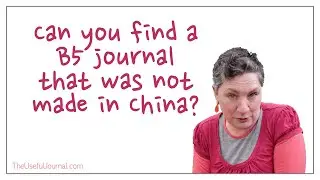 17 of 29 dot grid journals brands are made in China - I find B5 journals that are NOT made in China
