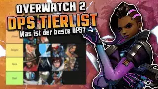Was ist der BESTE DPS? SUPPORT TIER LIST von Pros zusammengefasst Overwatch 2