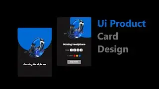 Ui Product Card Design Using HTML & CSS