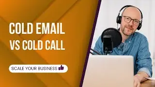 Cold Email vs. Cold Call: Which is More Effective for Sales and Outreach? | Cold Email Accelerator