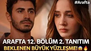 Arafta 12. Bölüm 2. Tanıtım | Beklenen Büyük Yüzleşme! 😱 🔥 #Arafta