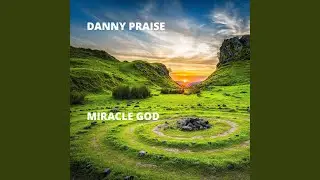 Miracle God
