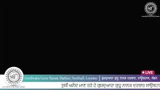 LIVE Gurdwara Guru Nanak Darbar Southall London UK
