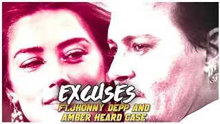 Excuses ft.🔥𝗝𝗼𝗵𝗻𝗻𝘆 𝗱𝗲𝗽𝗽😎 | Amber Heard ♨️| #excuses #excusesedit #johnnydeppedit