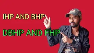 WHAT IS  IHP ,BHP ,DBHP, FHP