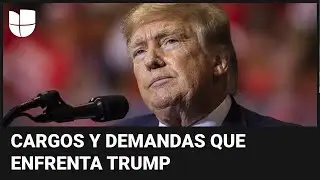 Los problemas legales de Trump: en dos cortes enfrenta cargos y tiene varias demandas