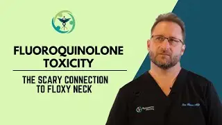 Uncovering and Empowering the Scary Connection: Fluoroquinolone Toxicity and Floxy Neck