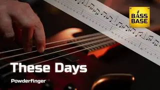 Powderfinger - These Days - Bass cover with tabs